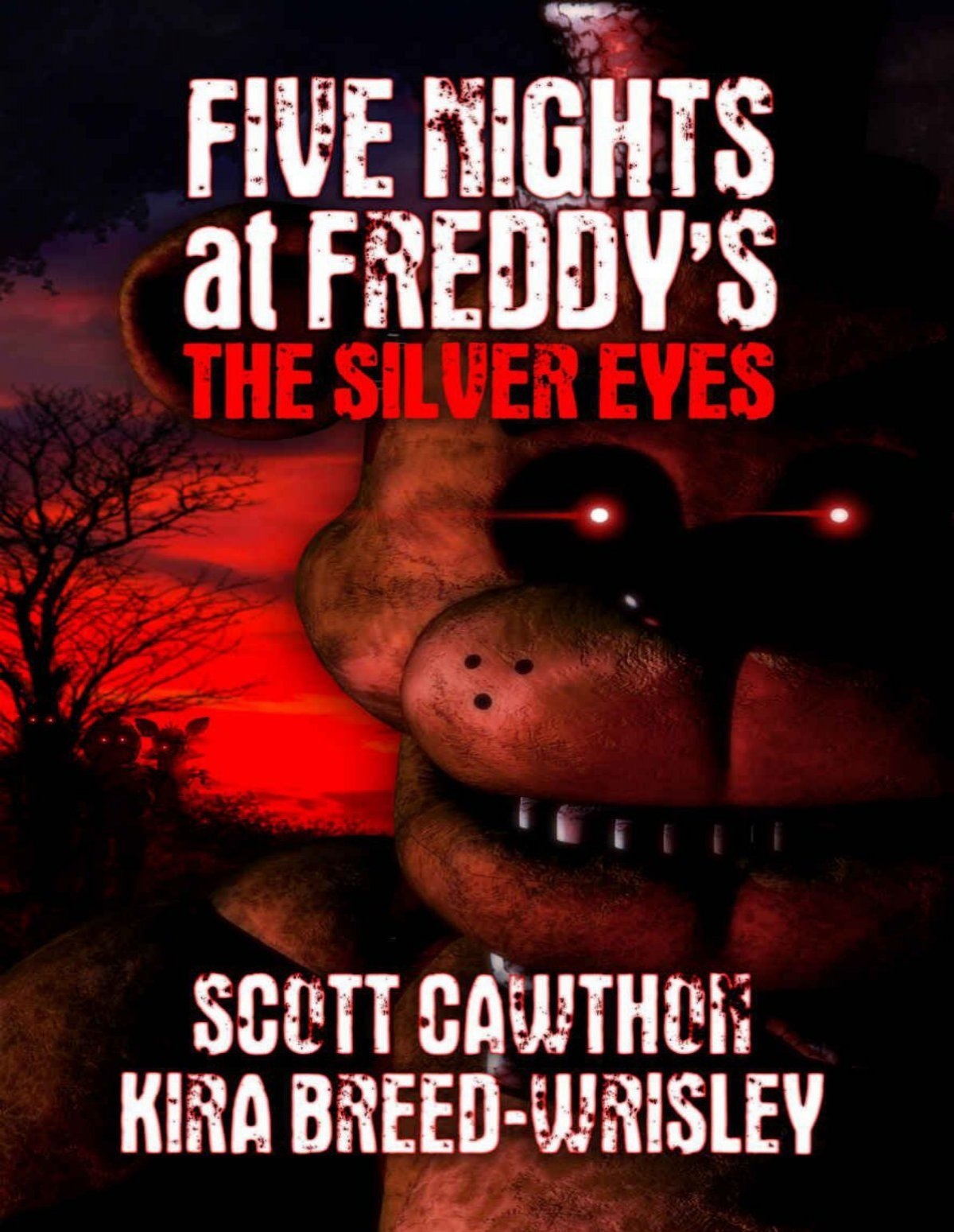 Five Nights At Freddy s The Silver Eyes